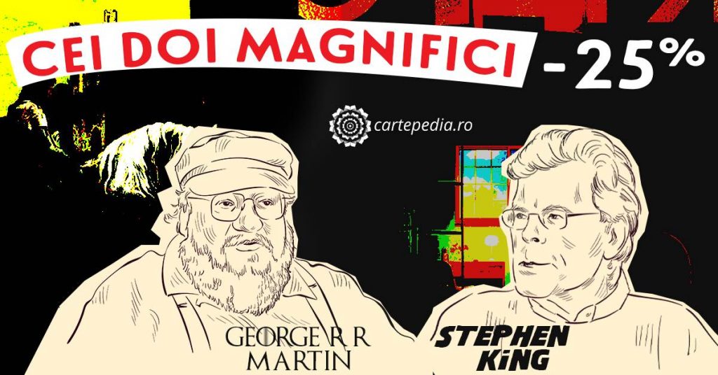 Cei doi magnifici: Stephen King și George R.R. Martin